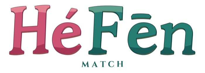 Hé Fēn Match